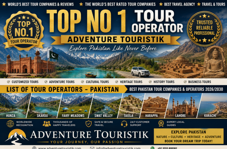 Adventure Touristik promotional banner showcasing Pakistan's top travel destinations including Hunza, Skardu, Fairy Meadows, Swat Valley, Taxila, Harappa, Lahore, and Karachi, highlighting customized adventure, cultural, heritage, and business tours across Pakistan.